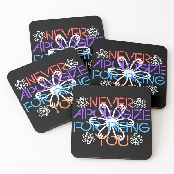 Item preview, Never Apologize For Being You designed and sold by MonroeStroman.