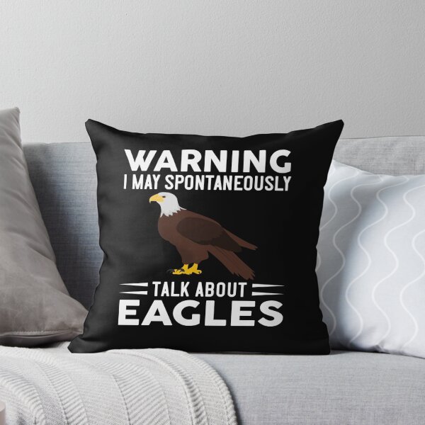 Item preview, Warning I May Spontaneously Talk About Eagles designed and sold by OX-tright.