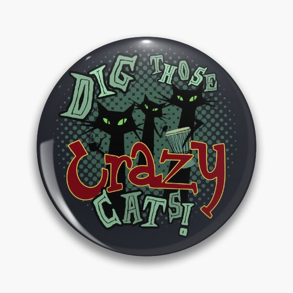 Item preview, That **** Glaring No. 97 - Dig those crazy cats! version 2 designed and sold by TalkingHerds.
