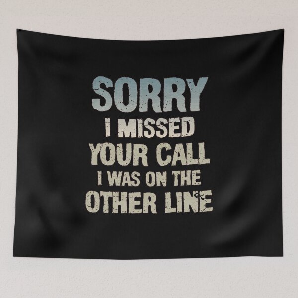 Item preview, Sorry I missed Your Call  I Was On The Other Line:Busy Fishing Day Adventure,Funny Saying For Fishing Fun designed and sold by DESIGNNOUR.