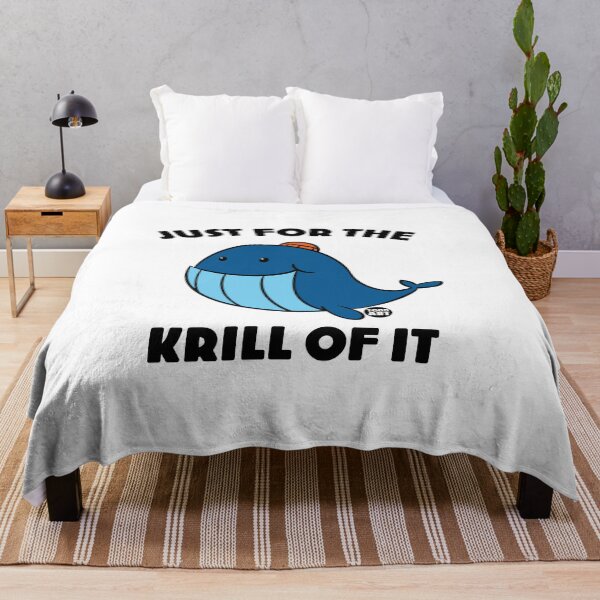 Item preview, JUST FOR THE KRILL OF IT WHALE designed and sold by TODD GOLDMAN.