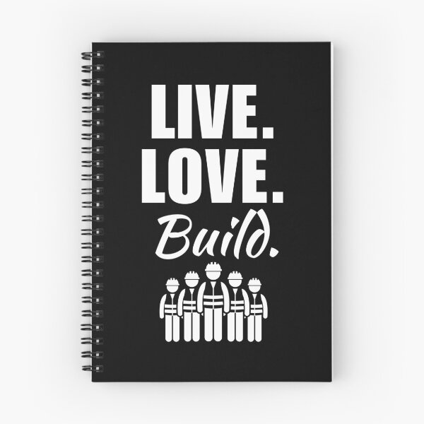 Item preview, Live, love, build. Funny quote for builder job or profession, home or house tradesman building designed and sold by NBSStore.
