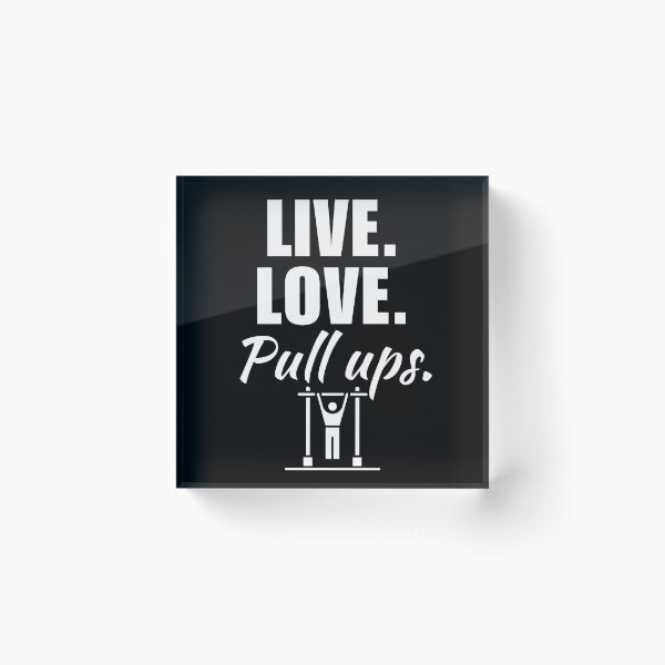 Item preview, Live, love, pull ups. Calisthenics or bodyweight athlete training in the park motivation designed and sold by NBSStore.