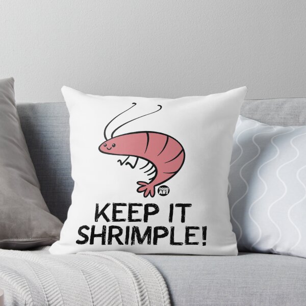 Item preview, Keep It Shrimple! designed and sold by TODD GOLDMAN.