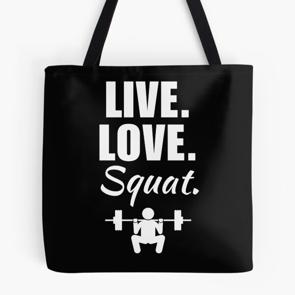 Item preview, Live, love, squat. Funny powerlifter or strongman strength training quote or saying designed and sold by NBSStore.