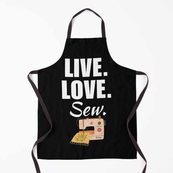 Item preview, Live, love, sew. Sewing hobby lovers funny quote or saying, sewciopath grandma club designed and sold by NBSStore.
