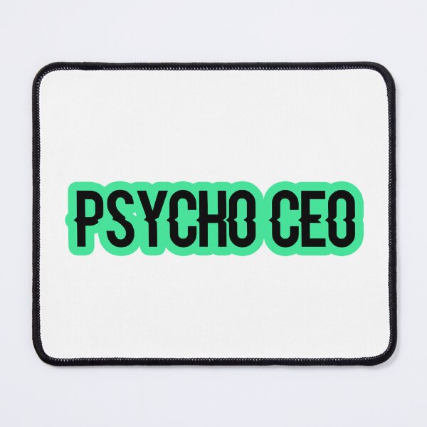 Item preview, Psycho CEO designed and sold by Gotta Escape.
