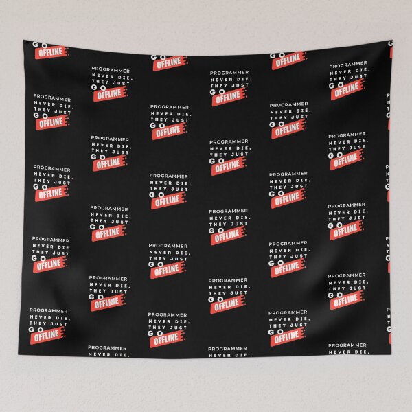 Item preview, Programmers never die, they just go offline. designed and sold by heartfeltarts93.