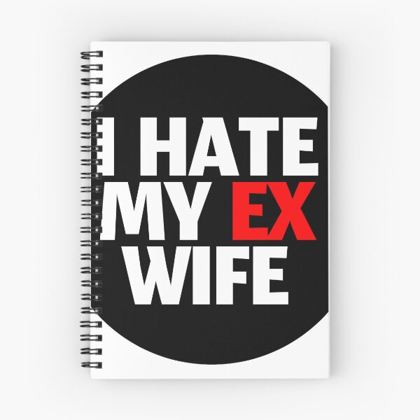 Item preview, I HATE MY EX WIFE designed and sold by stevenbrian698.