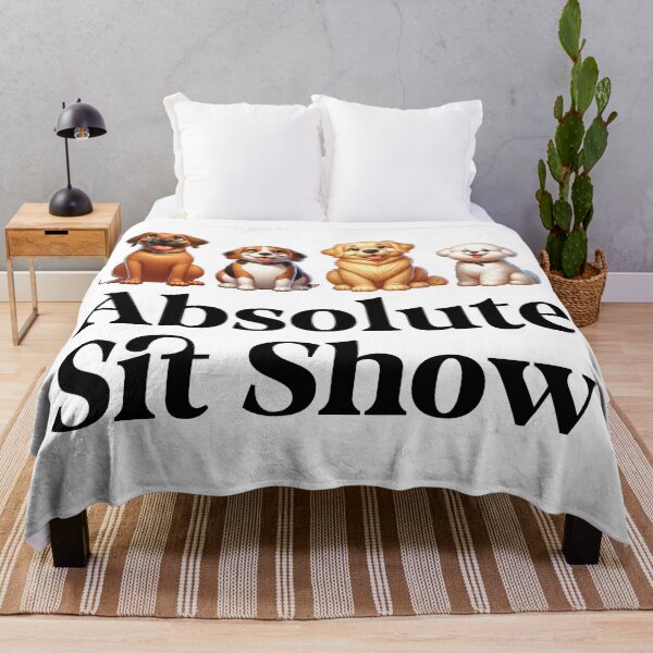 Item preview, Absolute Sit Show designed and sold by PaulSDesign.