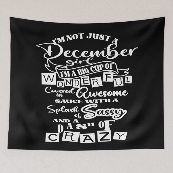 Item preview,  Im not just an December girl designed and sold by giftfromheart.
