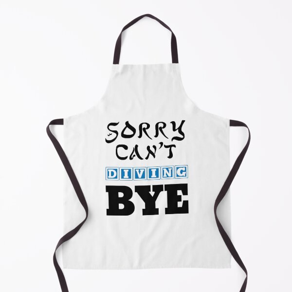 Item preview, sorry can't diving bye designed and sold by 101univers.