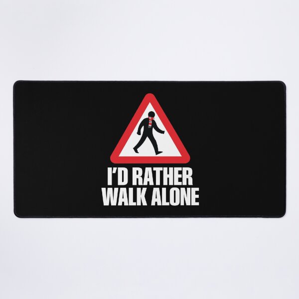 Item preview, I'd Rather Walk Alone - MU - white designed and sold by DFA.