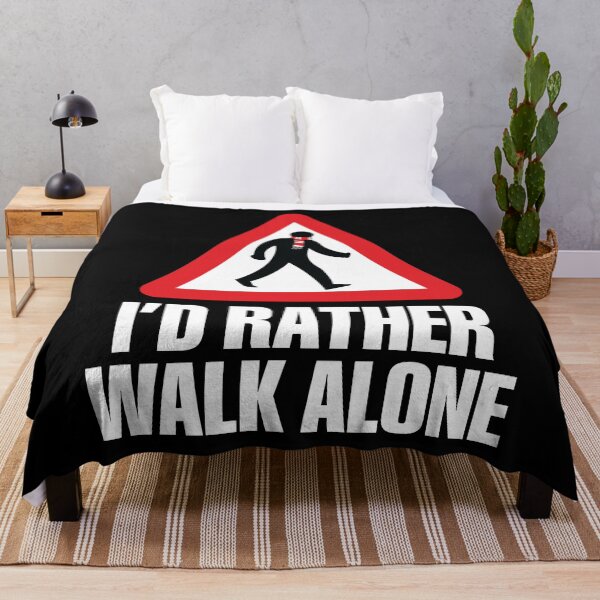 Item preview, I'd Rather Walk Alone - MU - white designed and sold by DFA.