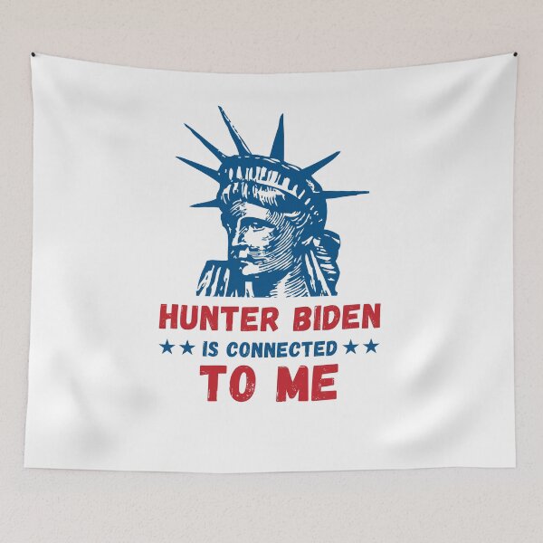 Item preview, Hunter Biden is connected to me designed and sold by Art  Hub.