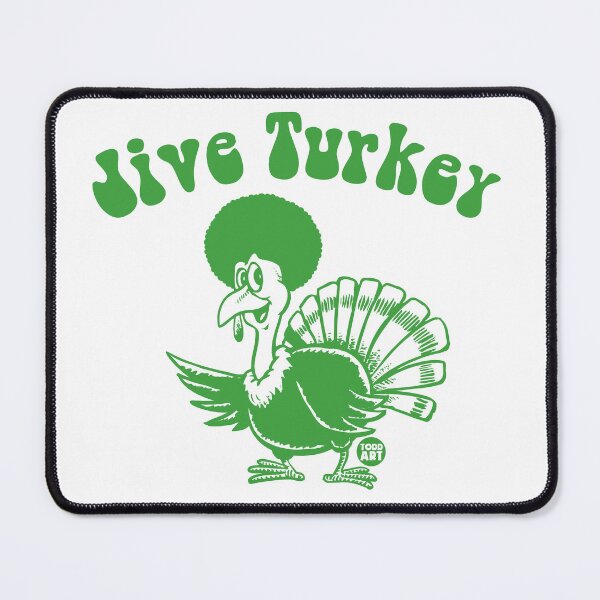 Item preview, JIVE TURKEY designed and sold by TODD GOLDMAN.