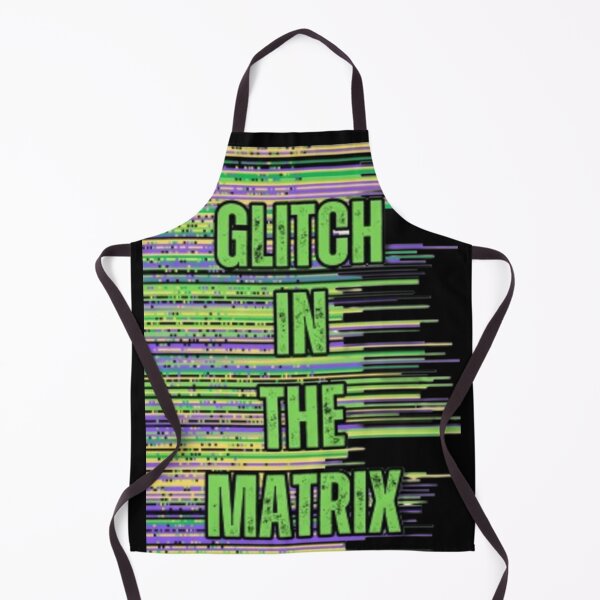 Item preview, Glitch in the Matrix - The matrix is glitching designed and sold by TGAL2.