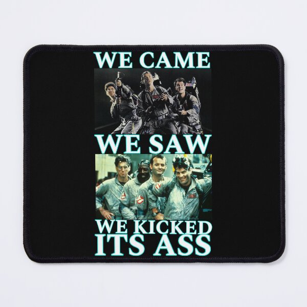 Item preview, "We Came, We Saw, We Kicked Its Ass" designed and sold by fangtasticprint.