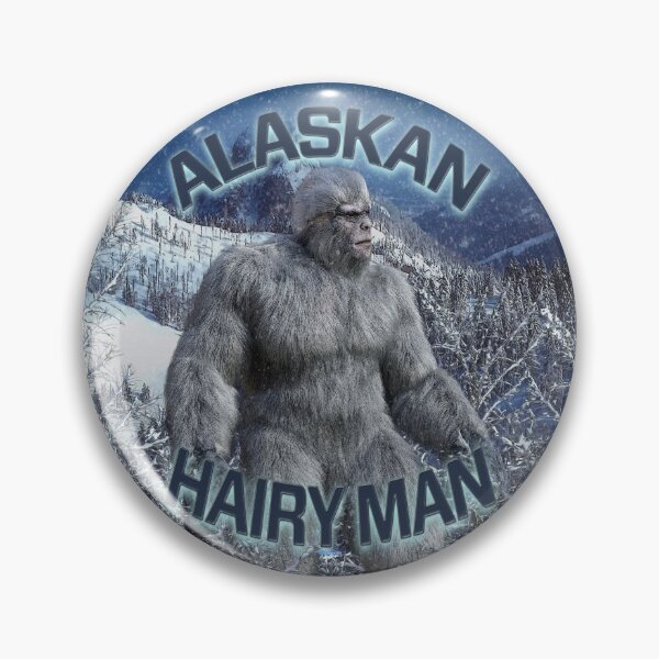 Item preview, ALASKAN HAIRY MAN designed and sold by PapaSquatch.