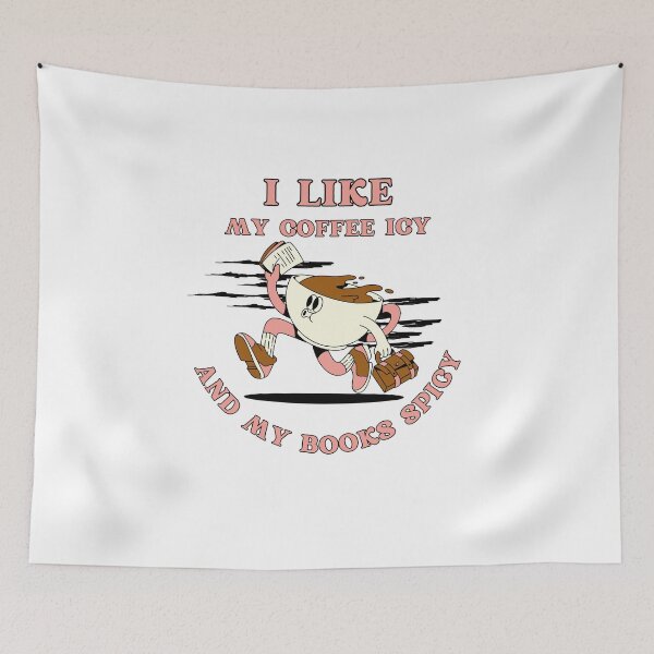 Item preview, I Like My Coffee Icy And My Books Spicy designed and sold by ZIZZO 22.