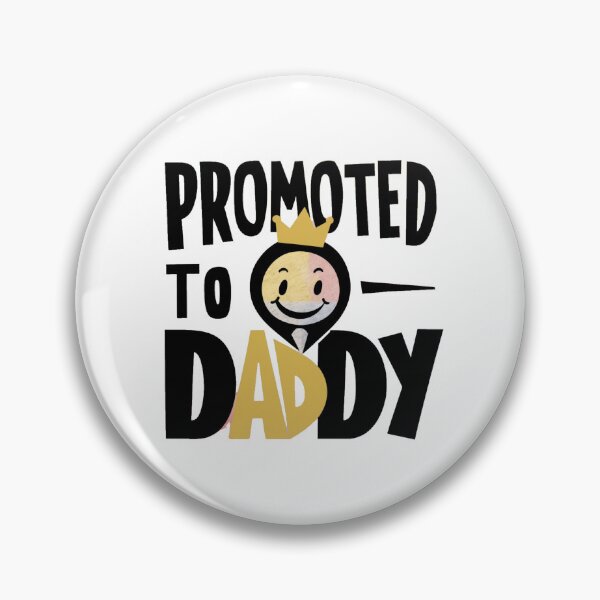 Item preview, Promoted To Daddy designed and sold by CHOURAK-DESIGN.