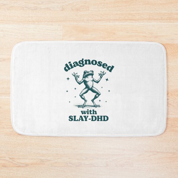 Item preview, Diagnosed With Slay- DHD frog, Funny ADHD designed and sold by MisterrAB.