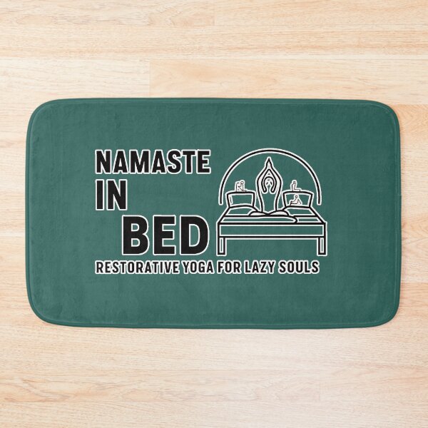 Item preview, Namaste in Bed: Restorative Yoga for Lazy Souls Poster designed and sold by MillennialVibe.
