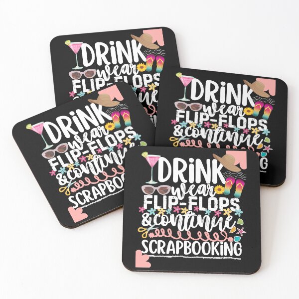 Item preview, Drink Wear Flip Flops And Scrapbook Scrapbooker designed and sold by SunfullyYours.