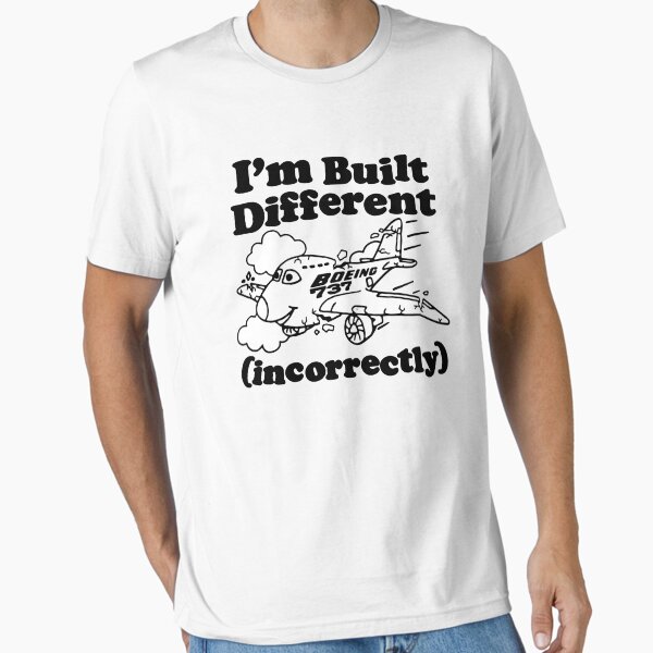 Item preview, I'm Built Different (Incorrectly) Boeing 737. designed and sold by AMICO77.