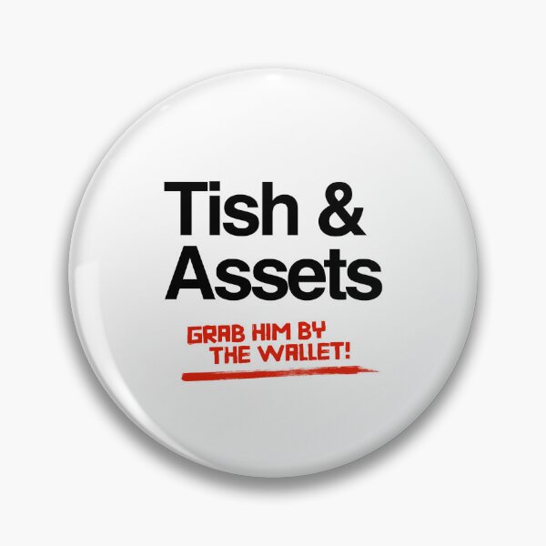 Item preview, Tish & Assets - Grab him by the wallet designed and sold by partyfarty.