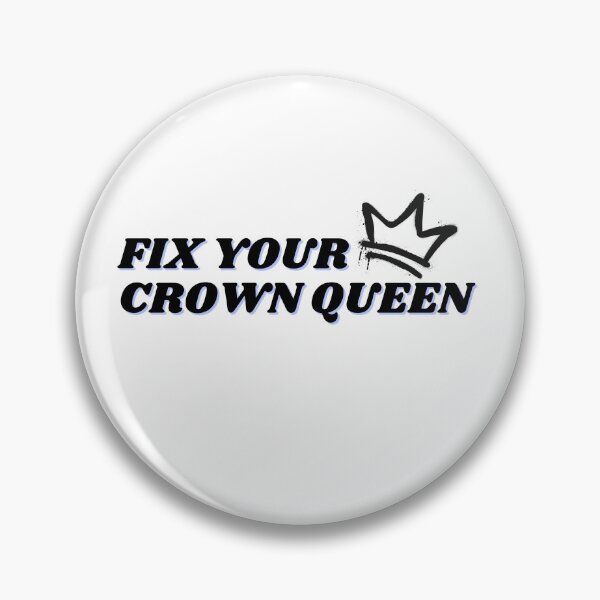 Item preview, Fix your crown queen, balk design designed and sold by ChiWellness Shop.