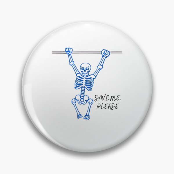 Item preview, Save me please, funny skeleton, hanging skeleton  designed and sold by Creativeeworld777.