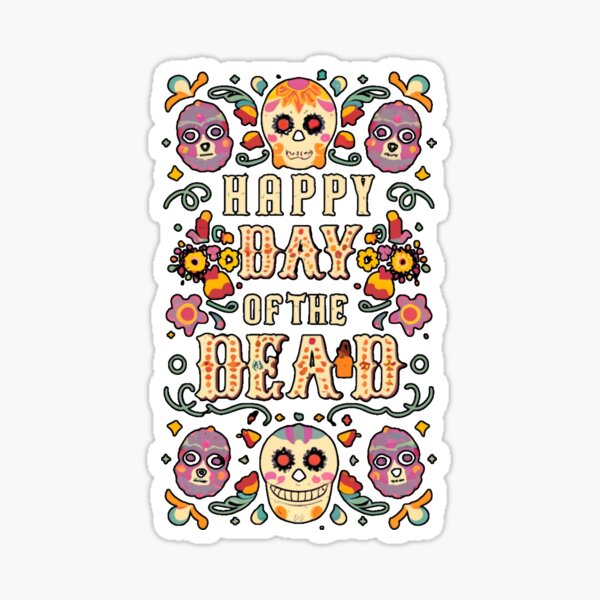 Item preview, Happy Day of the Dead designed and sold by PatronesKawai.