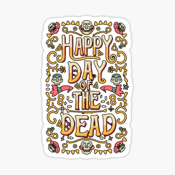 Item preview, Happy Day of the Dead designed and sold by PatronesKawai.