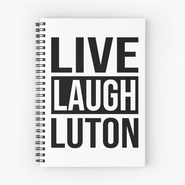 Item preview, Live Laugh Luton - Live Laugh Love Meme designed and sold by RLYGR8.