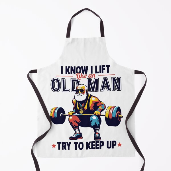 Item preview, I Know I Lift Like An Old Man designed and sold by Urban-Alien.