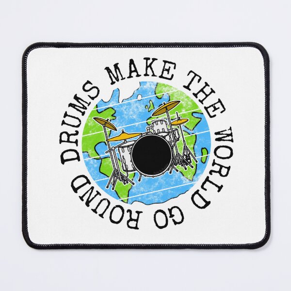 Item preview, Drums Make The World Go Round, Drummer Earth Day designed and sold by doodlerob.