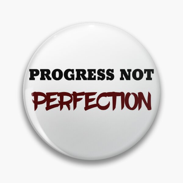 Item preview, Progress Not Perfection designed and sold by 101univers.