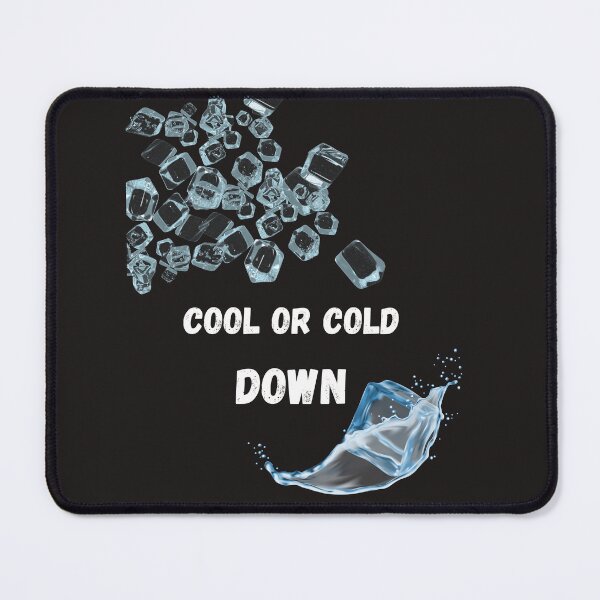 Item preview, Cool or Cold Down designed and sold by La-Nuna.