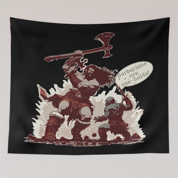Item preview, Barbarians are Axe-Holds designed and sold by JoseloRochaArt.