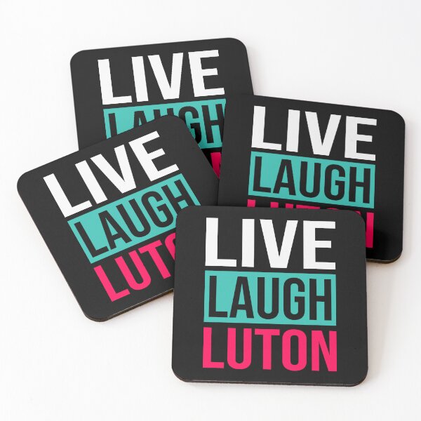 Item preview, Live Laugh Luton - Funny Live Laugh Love Parody designed and sold by RLYGR8.