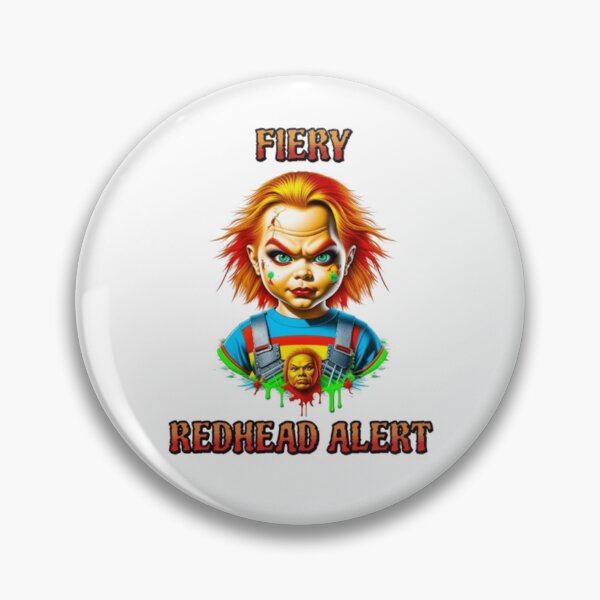 Item preview, Chucky's Burning Redhead Alert designed and sold by JonysCreativeDesigns.
