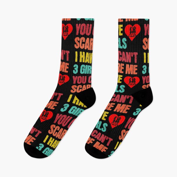 Item preview, You Can't Scare Me, I Have Three Girls designed and sold by LovelyHappyGift.