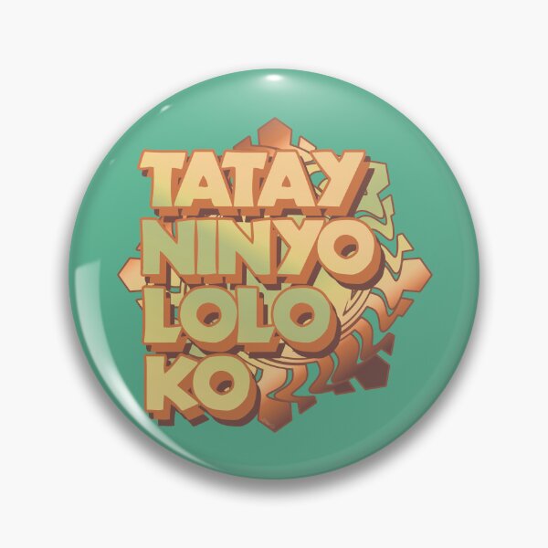 Item preview, Tatay Ninyo Lolo Ko designed and sold by nostalgink.