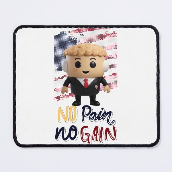 Item preview, America Election No Pain No Gain designed and sold by sahbender.