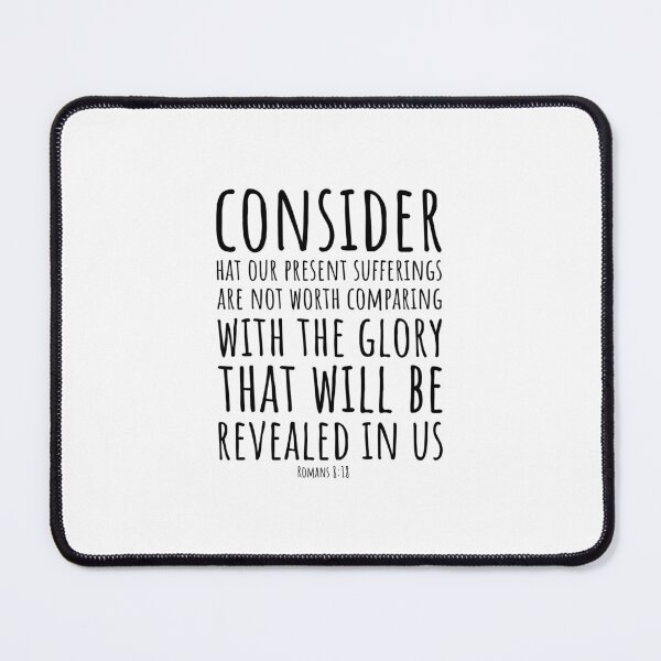 Item preview, Short bible quotes about life: Present Suffering and Future Glory designed and sold by Minimalist Quotes and Sayings.