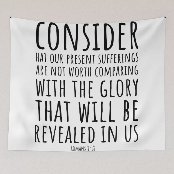 Item preview, Short bible quotes about life: Present Suffering and Future Glory designed and sold by Minimalist Quotes and Sayings.