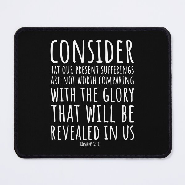Item preview, Short bible quotes about life: Present Suffering and Future Glory designed and sold by Minimalist Quotes and Sayings.