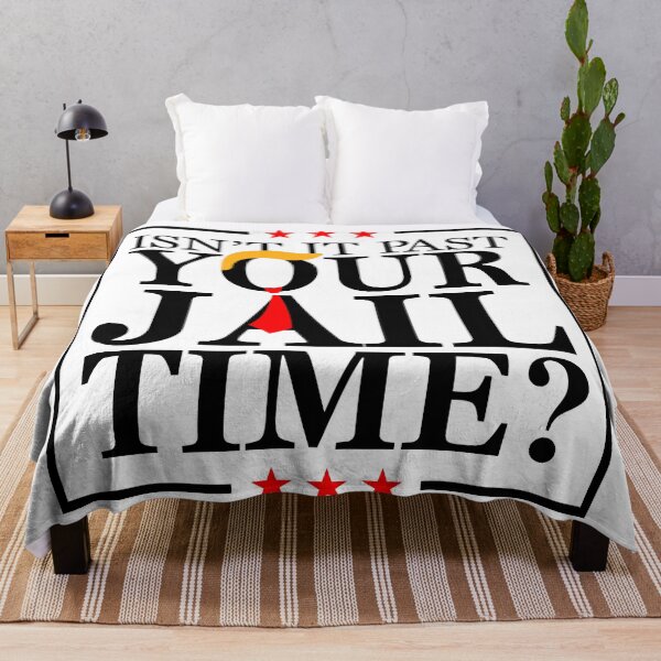 Item preview, Isn’t It Past Your Jail Time designed and sold by vestalshop.