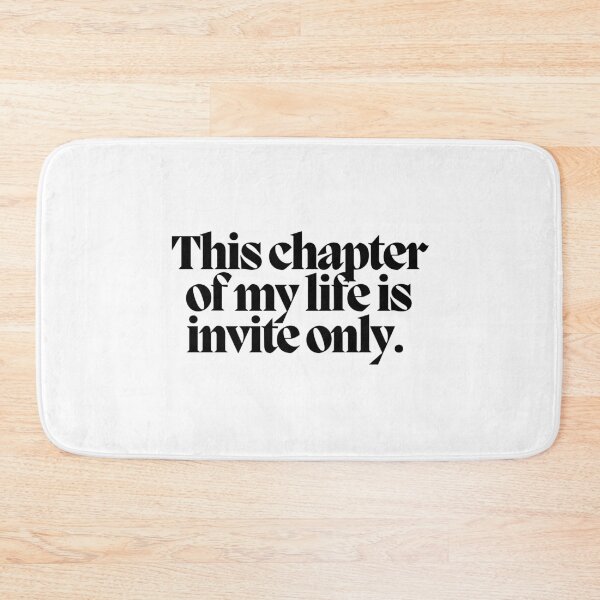 Item preview, This chapter of my life is invite only.  designed and sold by CharmStudio.